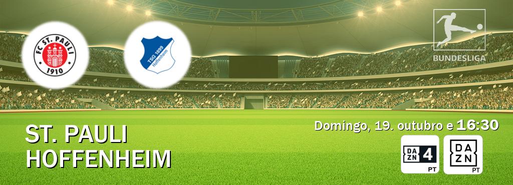 Jogo entre St. Pauli e Hoffenheim tem emissão DAZN Eleven 4, DAZN (domingo, 19. outubro e  16:30).