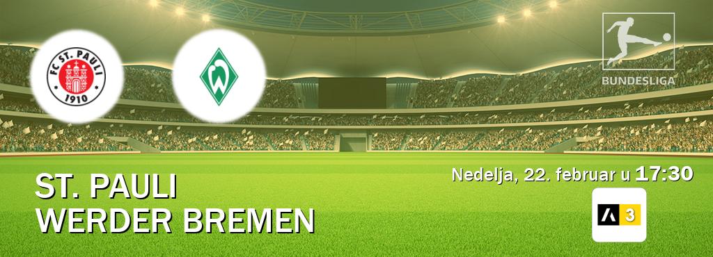 Izravni prijenos utakmice St. Pauli i Werder Bremen pratite uživo na Arena Sport 3 (nedelja, 22. februar u  17:30).