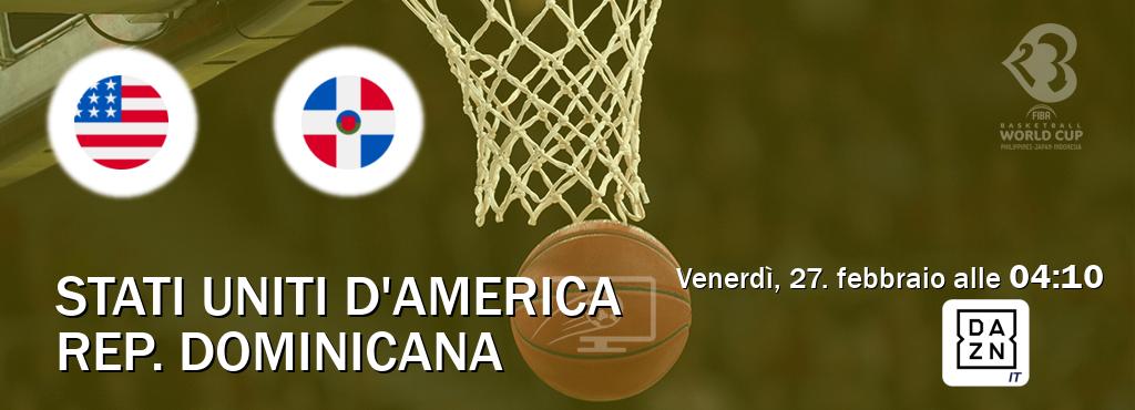 Il match Stati Uniti d'America - Rep. Dominicana sarà trasmesso in diretta TV su DAZN Italia (ore 04:10)