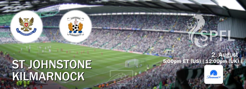 You can watch game live between St Johnstone and Kilmarnock on Paramount+(US). You can watch game live between St Johnstone and Kilmarnock on Paramount+(US).