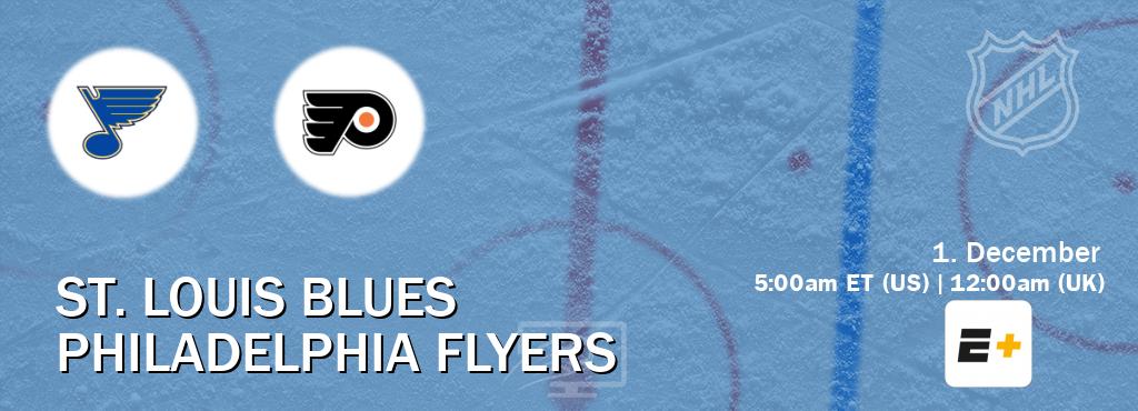 You can watch game live between St. Louis Blues and Philadelphia Flyers on ESPN+(US).