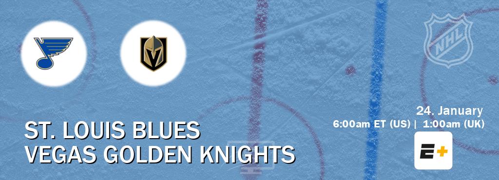 You can watch game live between St. Louis Blues and Vegas Golden Knights on ESPN+(US).