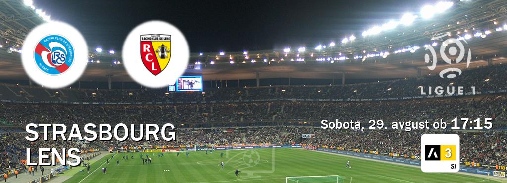 Prenos tekme med Strasbourg in Lens v živo na Arena Sport 3 (sobota, 29. avgust ob  17:15 uri).