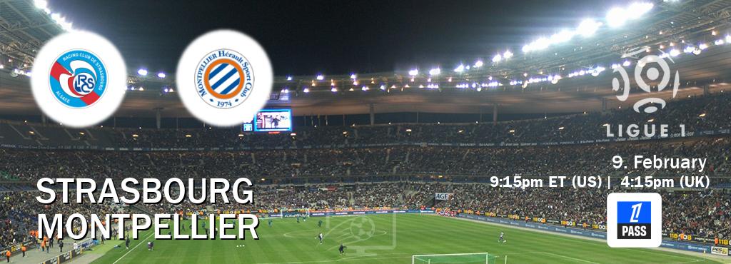 You can watch game live between Strasbourg and Montpellier on Ligue 1 Pass(UK).