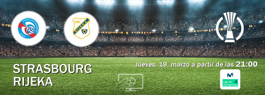 El partido entre Strasbourg y Rijeka será retransmitido por Movistar Liga de Campeones 4 (jueves, 19. marzo a partir de las 21:00). El partido entre Strasbourg y Rijeka será retransmitido por Movistar Liga de Campeones 4 (jueves, 19. marzo a partir de las 21:00).