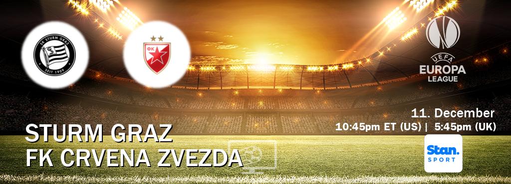 You can watch game live between Sturm Graz and FK Crvena zvezda on Stan Sport(AU).
