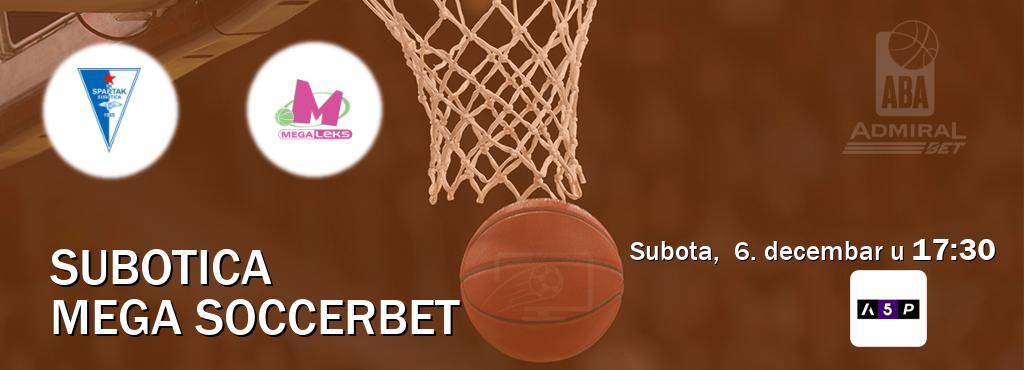Izravni prijenos utakmice Subotica i Mega Soccerbet pratite uživo na Arena Premium 5 (subota,  6. decembar u  17:30).