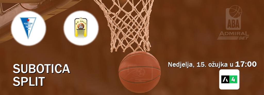 Izravni prijenos utakmice Subotica i Split pratite uživo na Arena Sport 4 (nedjelja, 15. ožujka u 17:00). Izravni prijenos utakmice Subotica i Split pratite uživo na Arena Sport 4 (nedjelja, 15. ožujka u 17:00).