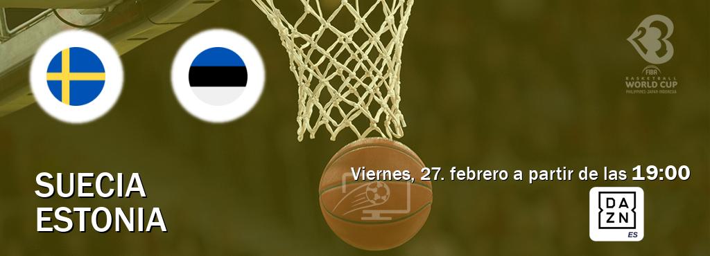El partido entre Suecia y Estonia será retransmitido por DAZN España (viernes, 27. febrero a partir de las  19:00).