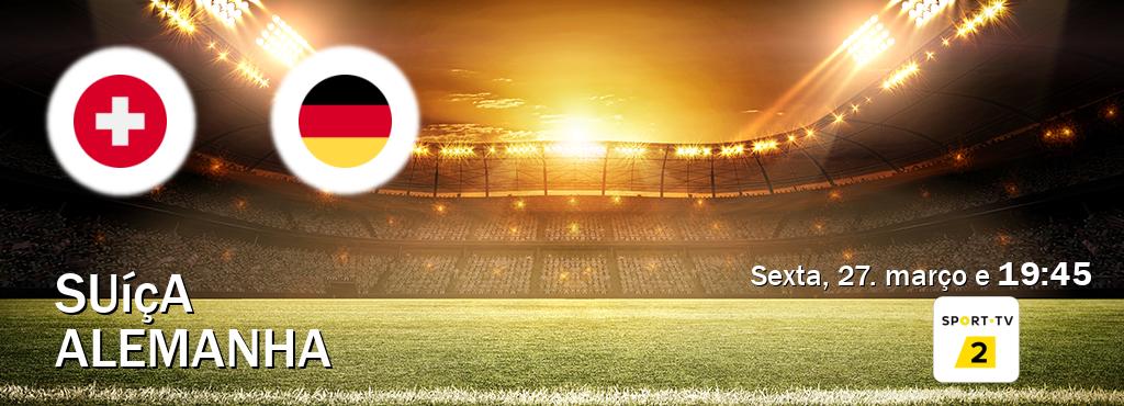 Jogo entre Suíça e Alemanha tem emissão Sport TV 2 (sexta, 27. março e  19:45).
