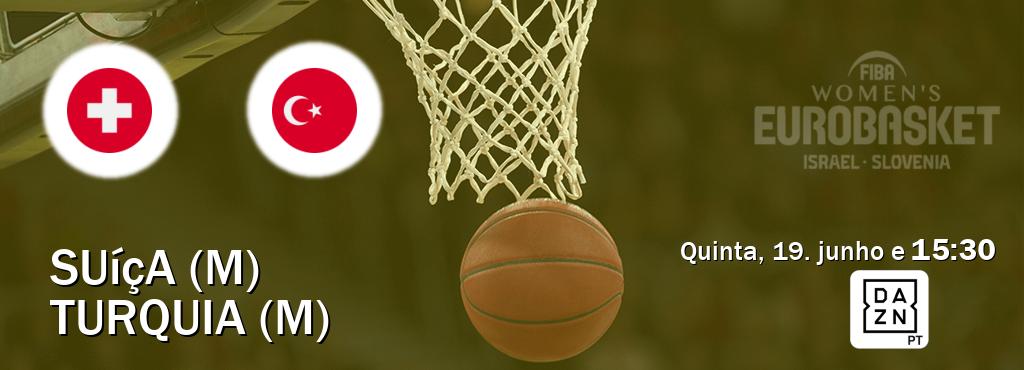 Jogo entre Suíça (M) e Turquia (M) tem emissão DAZN (quinta, 19. junho e  15:30).