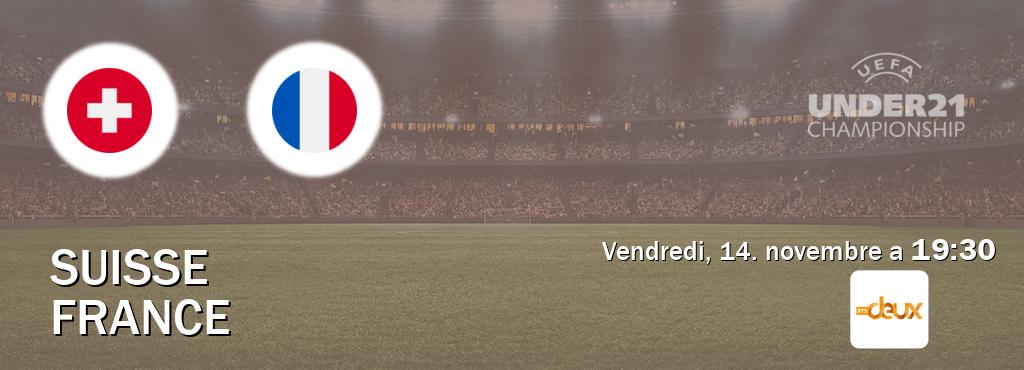 Match entre Suisse U21 et France U21 en direct à la RTS 2 (vendredi, 14. novembre a 19:30). Match entre Suisse U21 et France U21 en direct à la RTS 2 (vendredi, 14. novembre a 19:30).