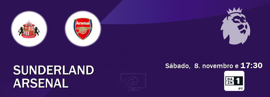 Jogo entre Sunderland e Arsenal tem emissão DAZN Eleven 1 (sábado,  8. novembro e  17:30).