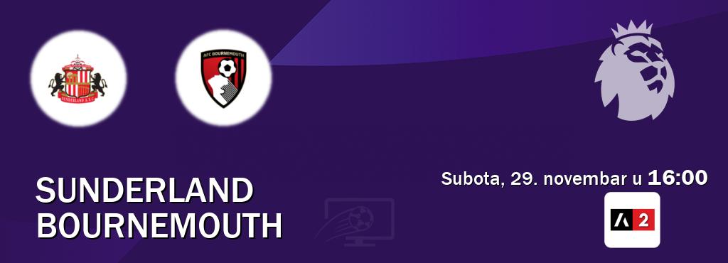 Izravni prijenos utakmice Sunderland i Bournemouth pratite uživo na Arena Sport 2 (subota, 29. novembar u  16:00).