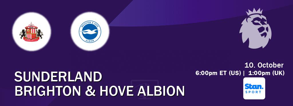 You can watch game live between Sunderland and Brighton & Hove Albion on Stan Sport(AU). You can watch game live between Sunderland and Brighton & Hove Albion on Stan Sport(AU).