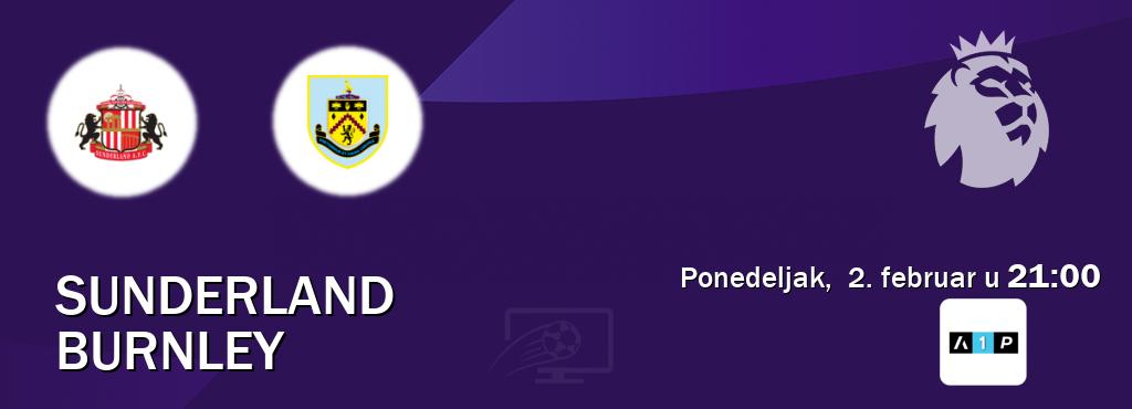 Izravni prijenos utakmice Sunderland i Burnley pratite uživo na Arena Premium 1 (ponedeljak,  2. februar u  21:00).