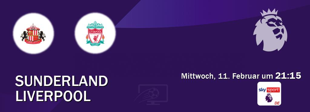 Das Spiel zwischen Sunderland und Liverpool wird am Mittwoch, 11. Februar um  21:15, live vom Sky Sport Premier League übertragen.