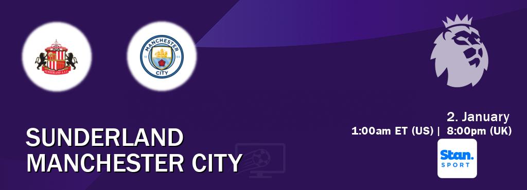 You can watch game live between Sunderland and Manchester City on Stan Sport(AU). You can watch game live between Sunderland and Manchester City on Stan Sport(AU).