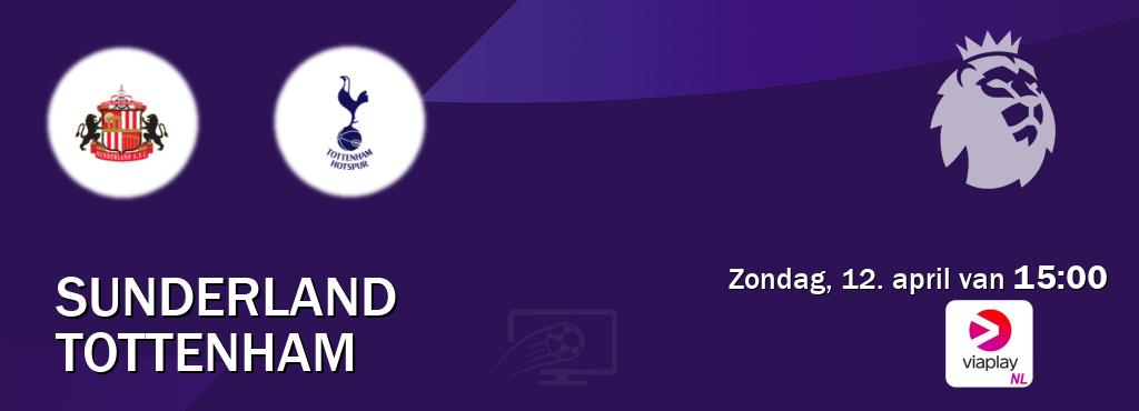 Wedstrijd tussen Sunderland en Tottenham live op tv bij Viaplay Nederland (zondag, 12. april van  15:00).