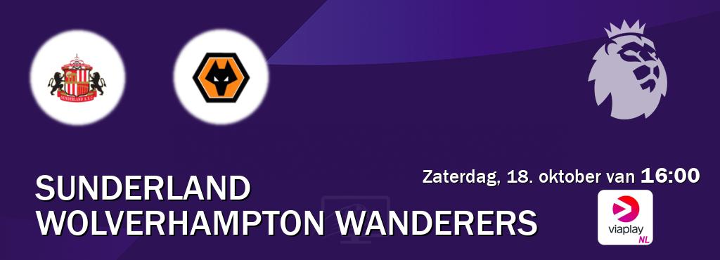 Wedstrijd tussen Sunderland en Wolverhampton Wanderers live op tv bij Viaplay Nederland (zaterdag, 18. oktober van 16:00). Wedstrijd tussen Sunderland en Wolverhampton Wanderers live op tv bij Viaplay Nederland (zaterdag, 18. oktober van 16:00).