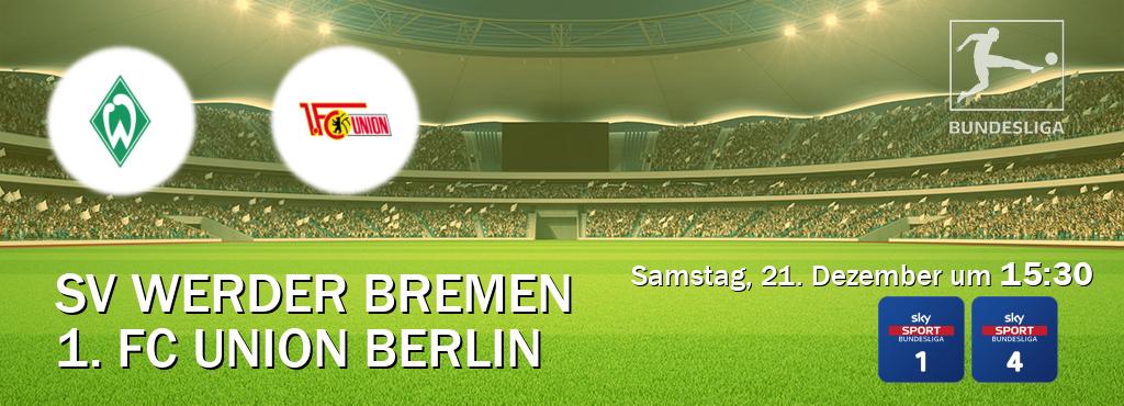 Das Spiel zwischen SV Werder Bremen und 1. FC Union Berlin wird am Samstag, 21. Dezember um  15:30, live vom Sky Bundesliga 1 und Sky Bundesliga 4 übertragen.