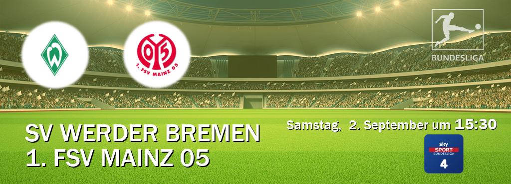 Das Spiel zwischen SV Werder Bremen und 1. FSV Mainz 05 wird am Samstag,  2. September um  15:30, live vom Sky Bundesliga 4 übertragen.