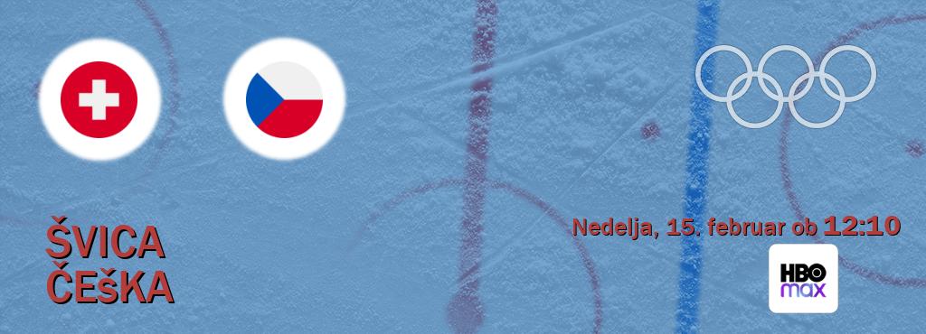 Prenos tekme med Švica in Češka v živo na HBO Max (nedelja, 15. februar ob  12:10 uri).
