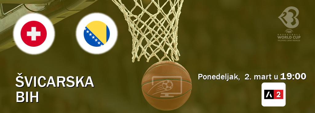 Izravni prijenos utakmice Švicarska i BiH pratite uživo na Arena Sport 2 (ponedeljak,  2. mart u  19:00).