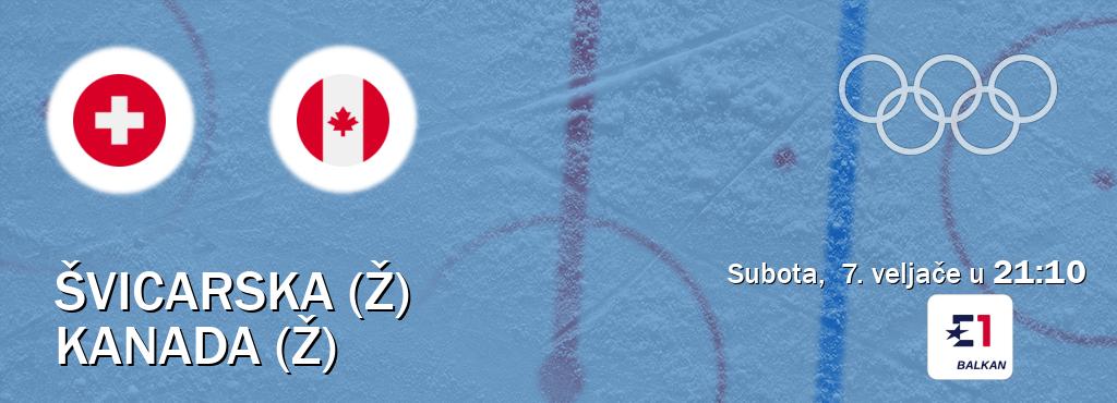 Izravni prijenos utakmice Švicarska (Ž) i Kanada (Ž) pratite uživo na Eurosport (subota,  7. veljače u  21:10).