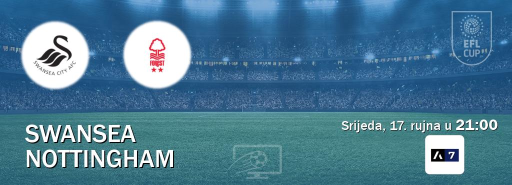 Izravni prijenos utakmice Swansea i Nottingham pratite uživo na Arena Sport 7 (srijeda, 17. rujna u  21:00).