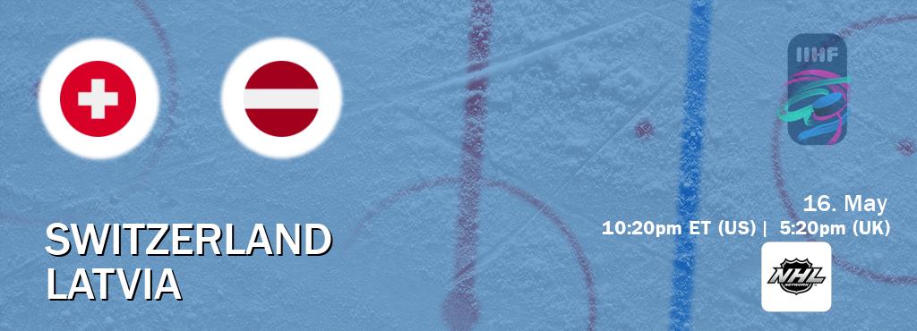 You can watch game live between Switzerland and Latvia on NHL Network(US). You can watch game live between Switzerland and Latvia on NHL Network(US).