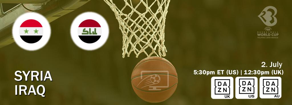 You can watch game live between Syria and Iraq on DAZN UK(UK), DAZN(US), DAZN(AU).