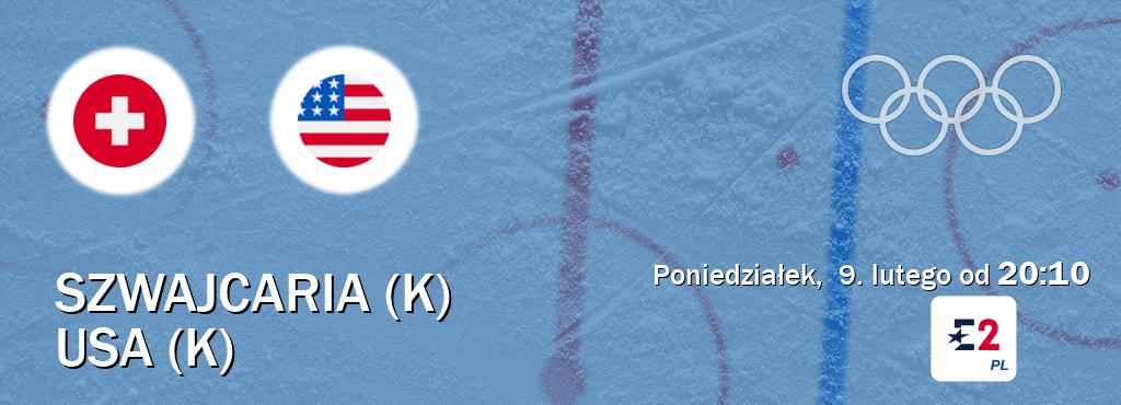 Gra między Szwajcaria (K) i USA (K) transmisja na żywo w Eurosport 2 (poniedziałek,  9. lutego od  20:10).