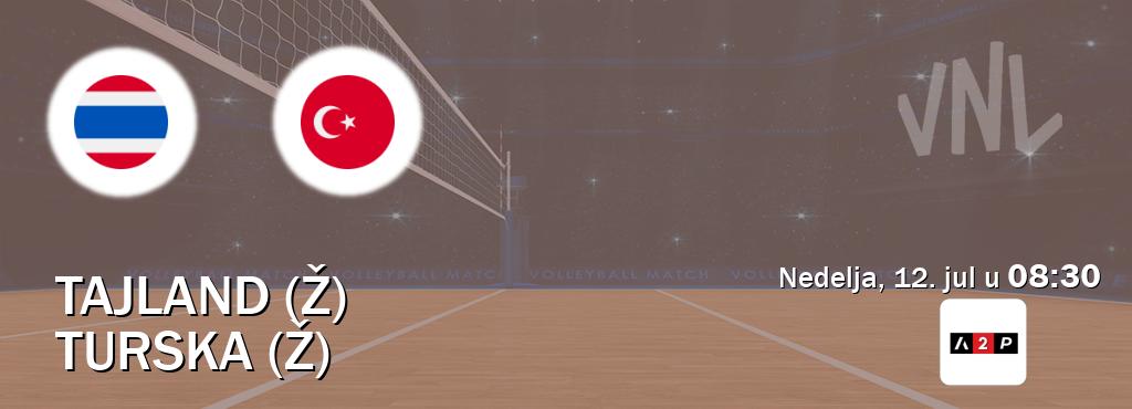 Izravni prijenos utakmice Tajland (Ž) i Turska (Ž) pratite uživo na Arena Premium 2 (nedelja, 12. jul u  08:30).
