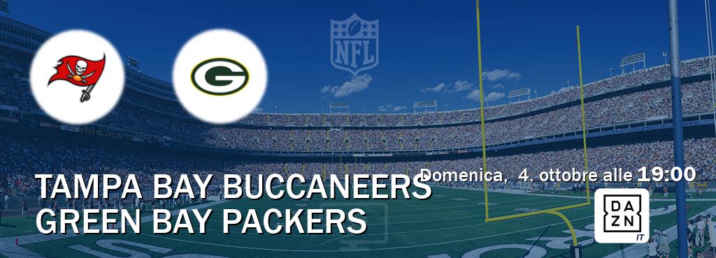 Il match Tampa Bay Buccaneers - Green Bay Packers sarà trasmesso in diretta TV su DAZN Italia (ore 19:00)