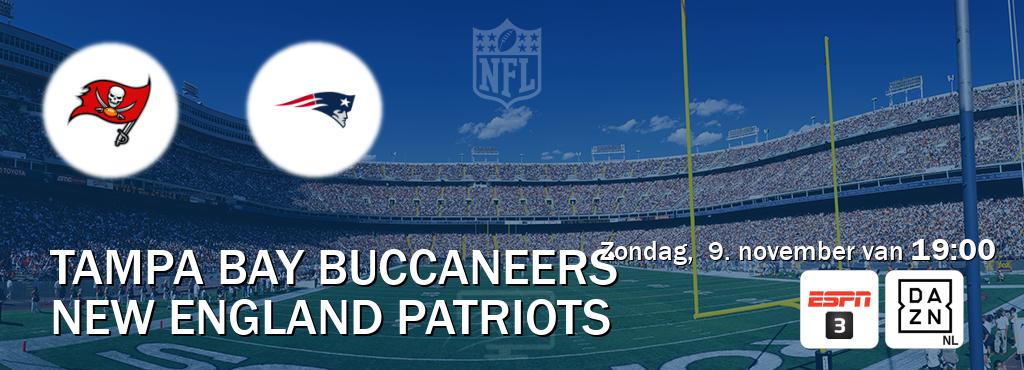 Wedstrijd tussen Tampa Bay Buccaneers en New England Patriots live op tv bij ESPN 3, DAZN (zondag,  9. november van  19:00).