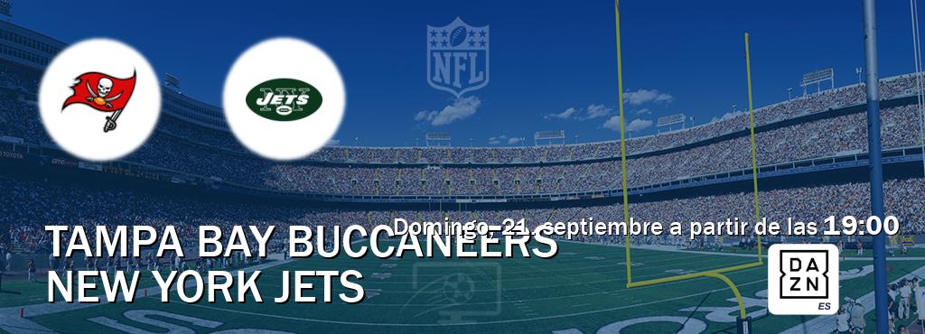 El partido entre Tampa Bay Buccaneers y New York Jets será retransmitido por DAZN España (domingo, 21. septiembre a partir de las 19:00). El partido entre Tampa Bay Buccaneers y New York Jets será retransmitido por DAZN España (domingo, 21. septiembre a partir de las 19:00).