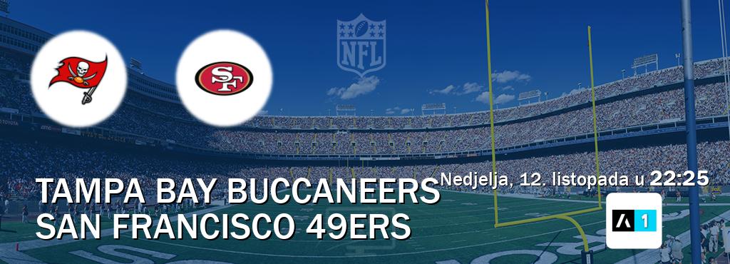 Izravni prijenos utakmice Tampa Bay Buccaneers i San Francisco 49ers pratite uživo na Arena Sport 1 (nedjelja, 12. listopada u 22:25). Izravni prijenos utakmice Tampa Bay Buccaneers i San Francisco 49ers pratite uživo na Arena Sport 1 (nedjelja, 12. listopada u 22:25).