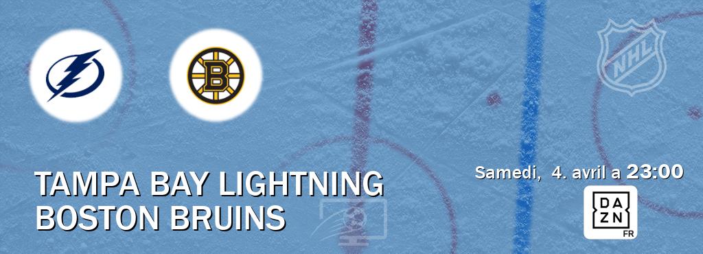 Match entre Tampa Bay Lightning et Boston Bruins en direct à la DAZN (samedi,  4. avril a  23:00).