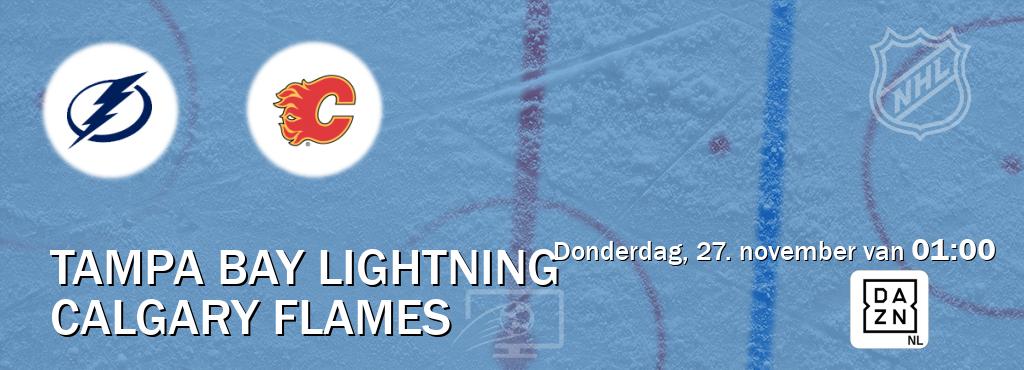 Wedstrijd tussen Tampa Bay Lightning en Calgary Flames live op tv bij DAZN (donderdag, 27. november van 01:00). Wedstrijd tussen Tampa Bay Lightning en Calgary Flames live op tv bij DAZN (donderdag, 27. november van 01:00).