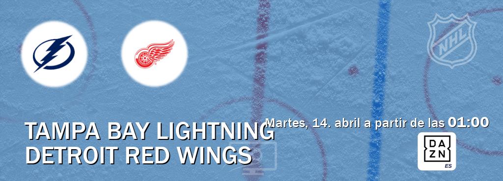 El partido entre Tampa Bay Lightning y Detroit Red Wings será retransmitido por DAZN España (martes, 14. abril a partir de las  01:00).