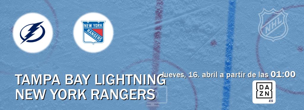 El partido entre Tampa Bay Lightning y New York Rangers será retransmitido por DAZN España (jueves, 16. abril a partir de las  01:00).