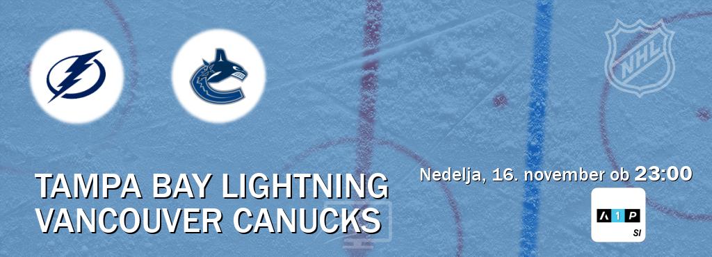 Prenos tekme med Tampa Bay Lightning in Vancouver Canucks v živo na Arena Sport Premium (nedelja, 16. november ob 23:00 uri). Prenos tekme med Tampa Bay Lightning in Vancouver Canucks v živo na Arena Sport Premium (nedelja, 16. november ob 23:00 uri).