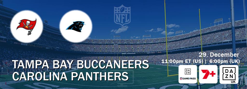 You can watch game live between Tampa Bay Buccaneers and Carolina Panthers on DAZN NFL Game Pass, 7plus Sport(AU), DAZN UK(UK).