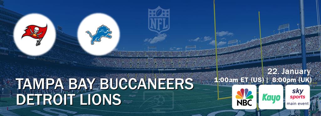 You can watch game live between Tampa Bay Buccaneers and Detroit Lions on NBC(US), Kayo Sports(AU), Sky Sports Main Event(UK).
