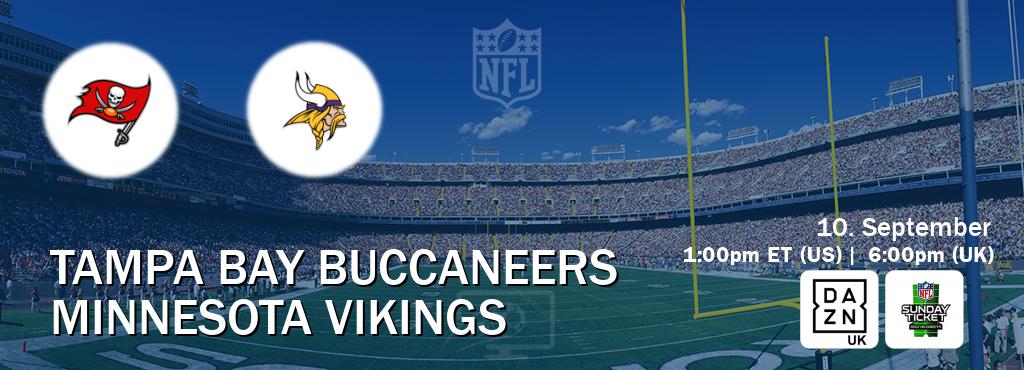 You can watch game live between Tampa Bay Buccaneers and Minnesota Vikings on DAZN UK(UK) and NFL Sunday Ticket(US).