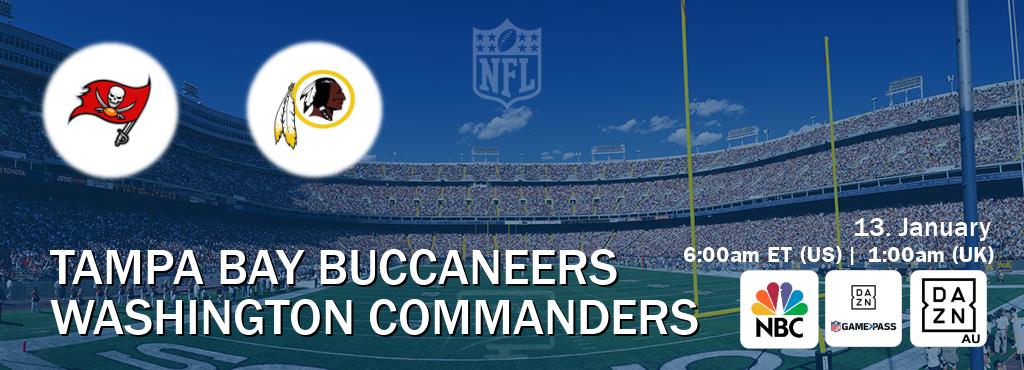 You can watch game live between Tampa Bay Buccaneers and Washington Commanders on NBC(US), DAZN NFL Game Pass, DAZN(AU).