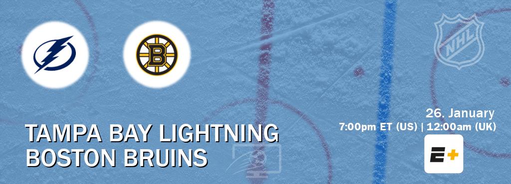 You can watch game live between Tampa Bay Lightning and Boston Bruins on ESPN+.