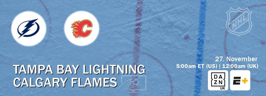 You can watch game live between Tampa Bay Lightning and Calgary Flames on DAZN UK(UK) and ESPN+(US). You can watch game live between Tampa Bay Lightning and Calgary Flames on DAZN UK(UK) and ESPN+(US).