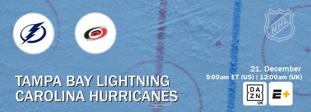 You can watch game live between Tampa Bay Lightning and Carolina Hurricanes on DAZN UK(UK) and ESPN+(US). You can watch game live between Tampa Bay Lightning and Carolina Hurricanes on DAZN UK(UK) and ESPN+(US).